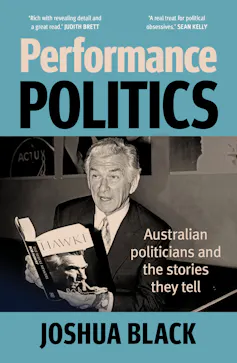 book cover: Performance Politics - pictures Bob Hawke reading his own book