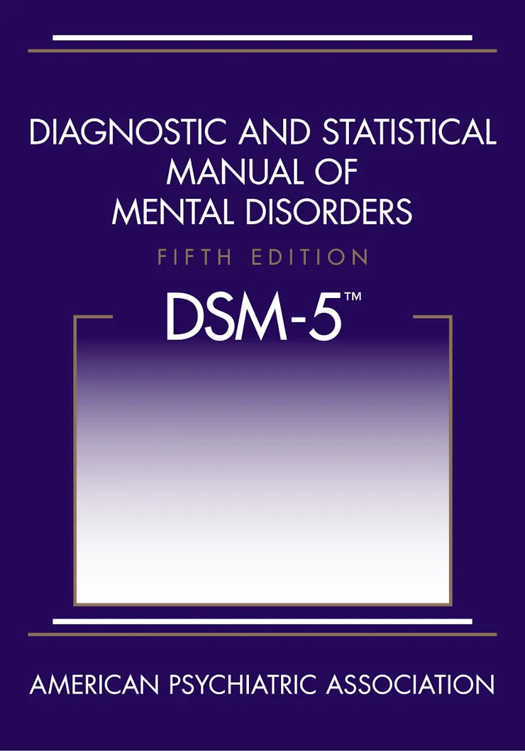 Cover of the Diagnostic and Statistical Manual of Mental Disorders Fifth Edition, by the American Psychiatric Association