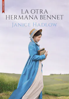 Portada de _La otra hermana Bennet_ de Janice Hadlow.