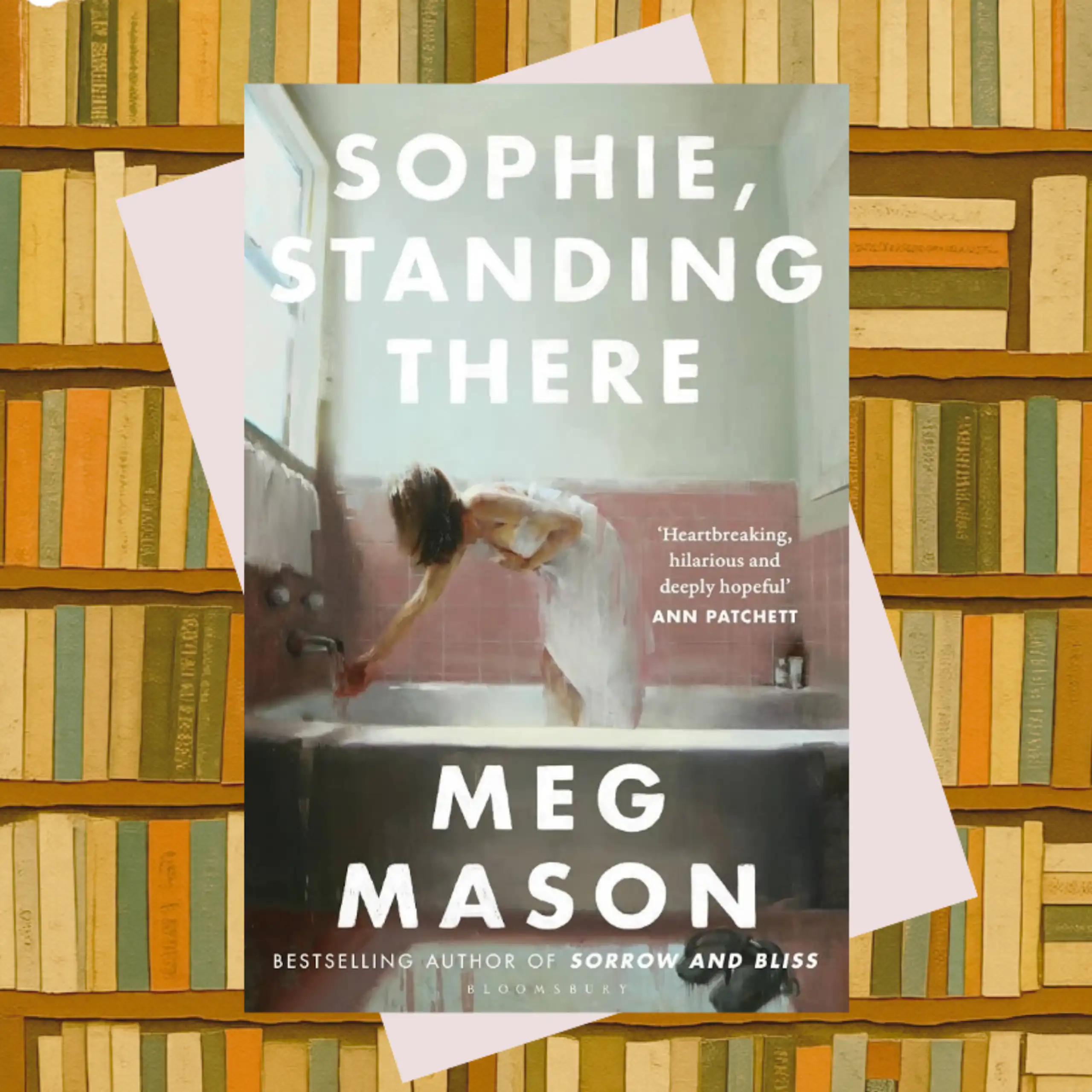 Sophie, Standing There book cover on a bookshelf backgroung.