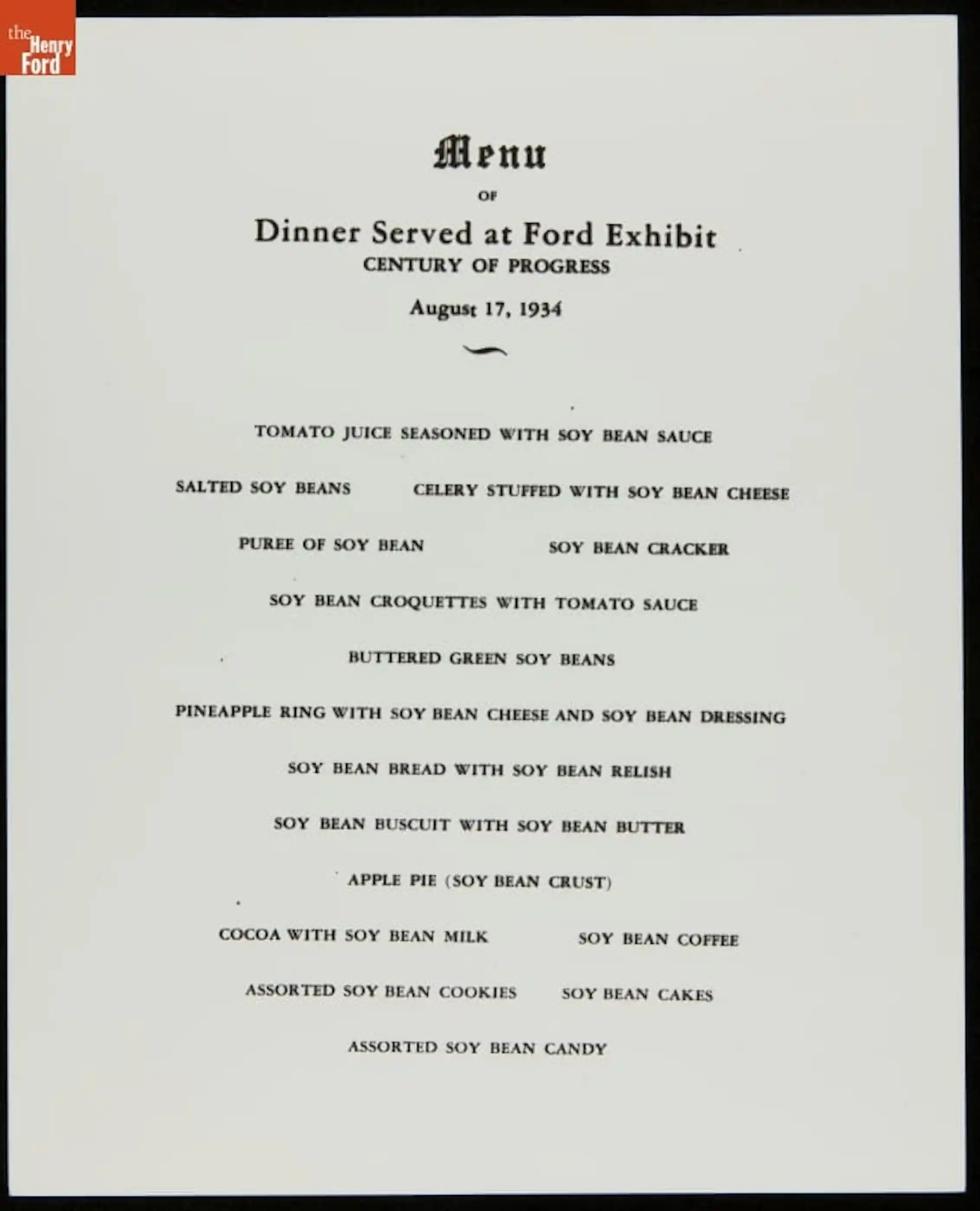 A printed menu in which every dish has some amount of soy, including celery stuffed with soy bean cheese, apple pie with soy bean crust and tomato juice seasone
