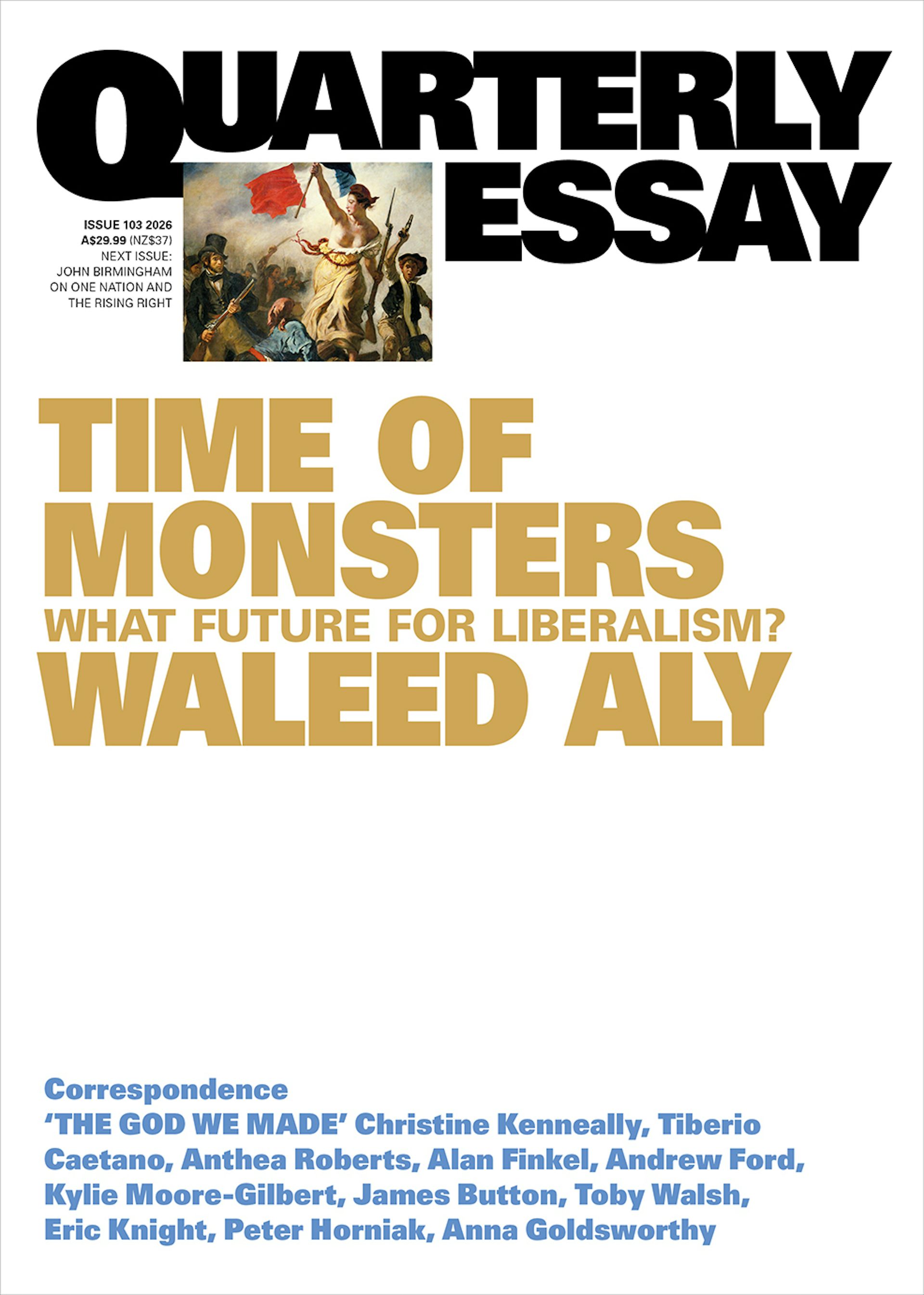 Waleed Aly believes liberalism is in trouble, but his argument leaves us in a bind