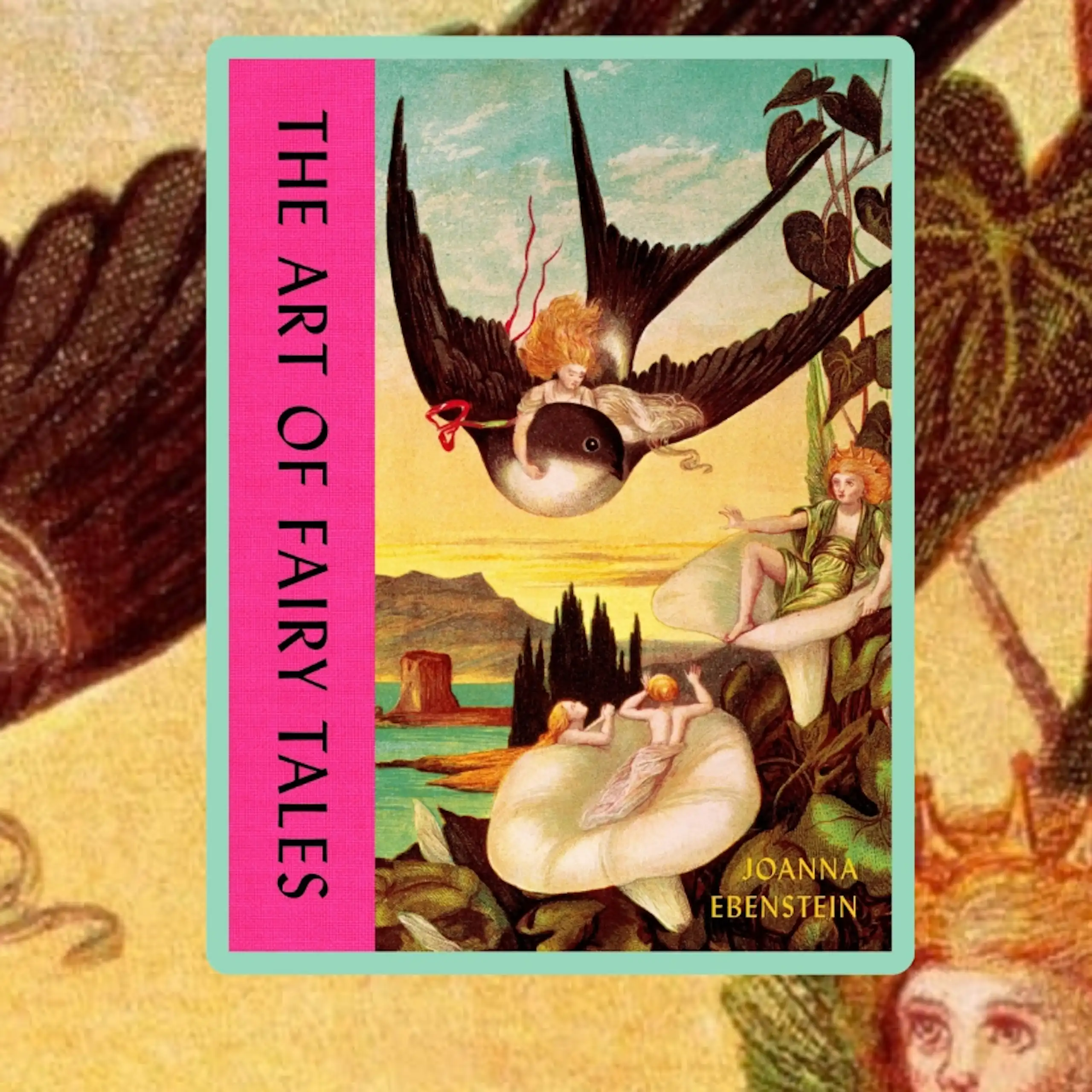 The book jacket for The Art of Fairy Tales