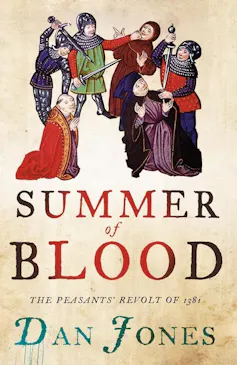 The Summer of Blood by Dan Jones