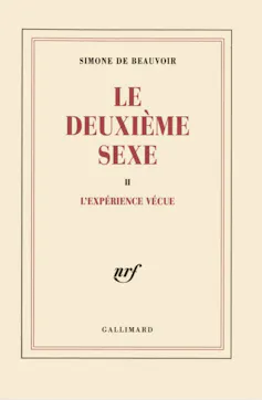 Couverture de l’ouvrage « Le deuxième sexe » de Simone de Beauvoir (éditions Gallimard)