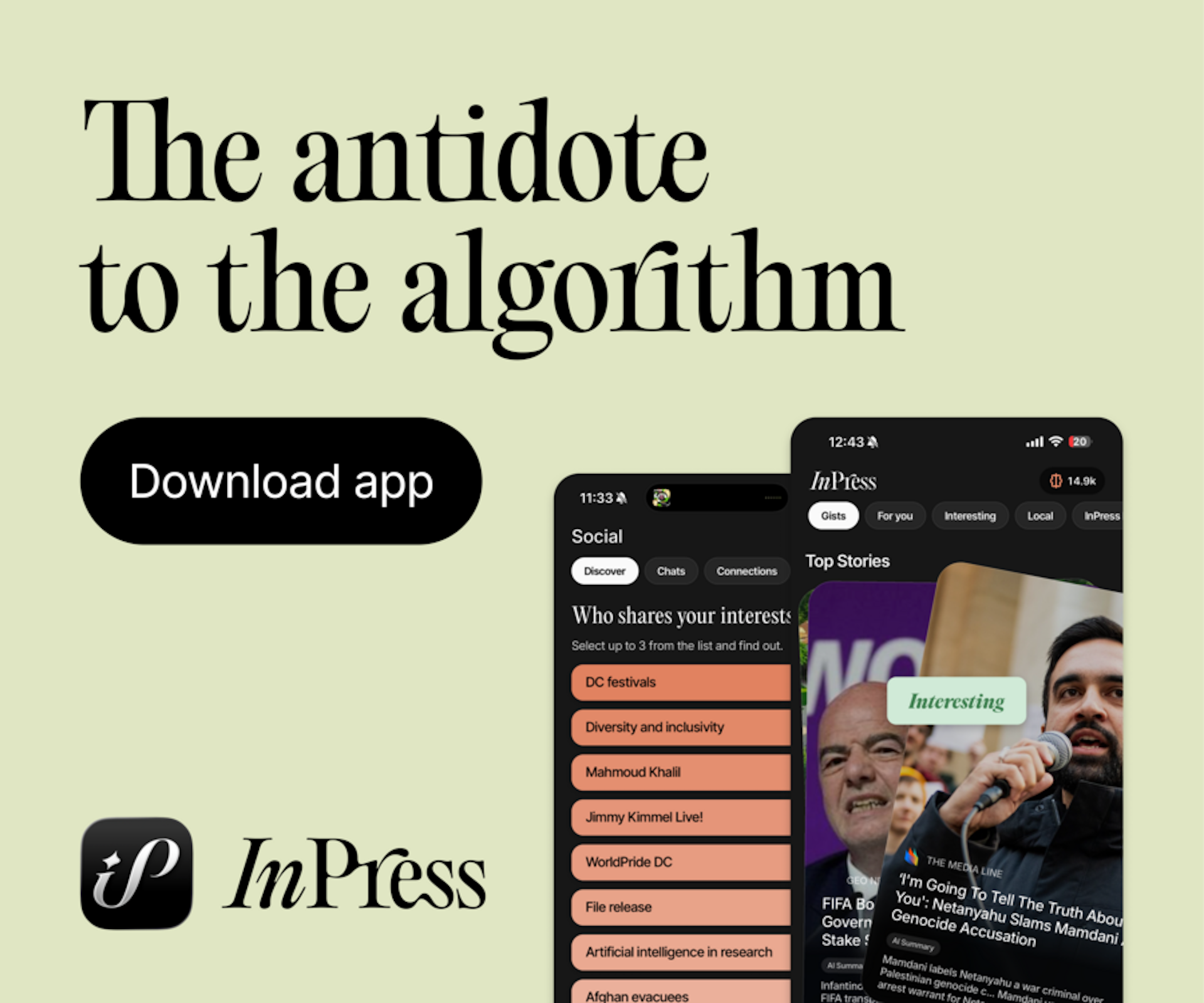 Sponsor message from InPress: The antidote to the algorithm. Download the app.