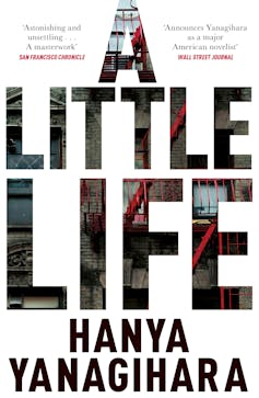 Review, A Little Life, Hanya Yanagihara — Tina